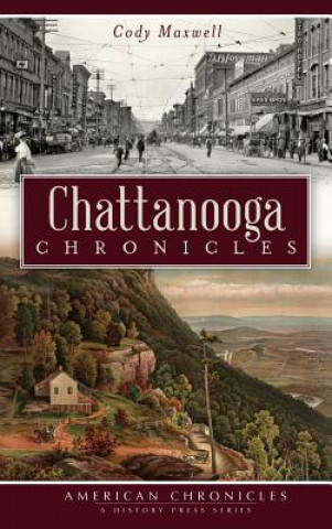 Libro Chattanooga Chronicles Cody Maxwell