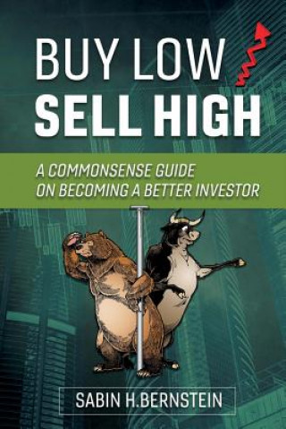 Knjiga Buy Low / Sell High Sabin H Bernstein