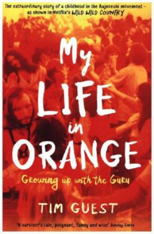 Książka My Life in Orange Tim Guest