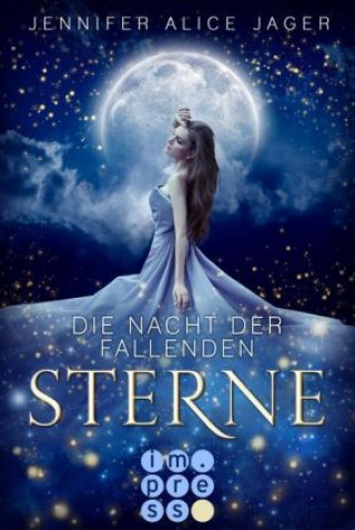 Könyv Die Nacht der fallenden Sterne Jennifer Alice Jager