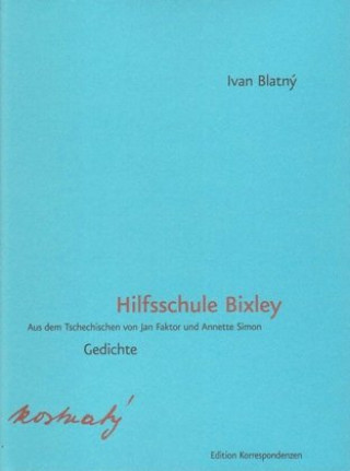 Kniha Hilfsschule Bixley Ivan Blatný