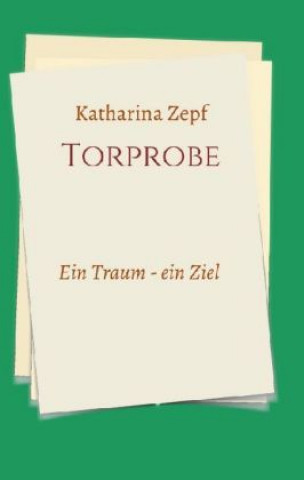 Knjiga Torprobe Katharina Zepf
