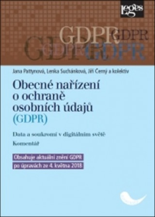Kniha Obecné nařízení o ochraně osobních údajů (GDPR) Jana Pattynová
