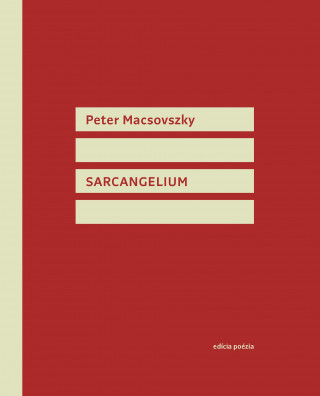 Buch Sarcangelium Peter Macsovszky