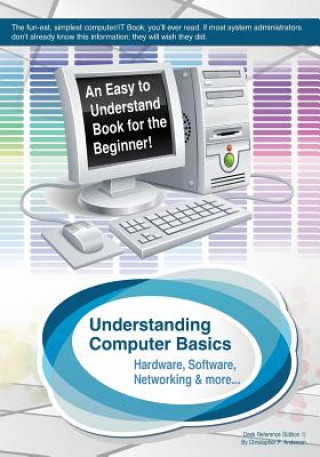 Book Understanding Computer Basics: Understanding Computer Basics Geological Survey
