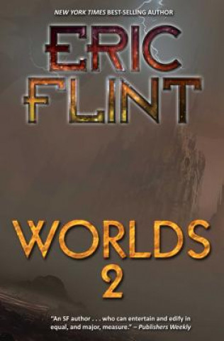 Kniha Worlds Two Eric Flint