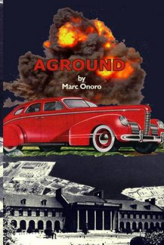 Книга Aground Marc Onoro
