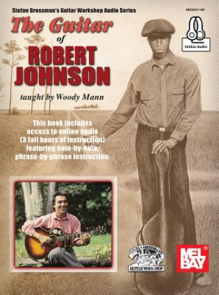 Kniha The Guitar of Robert Johnson Woody Mann