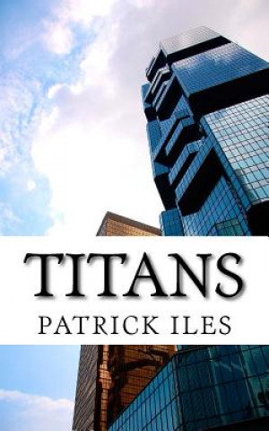 Knjiga Titans Patrick Iles