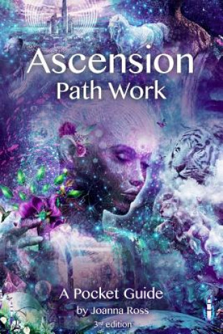 Book Ascension Path Work: A Pocket Guide Joanna Ross