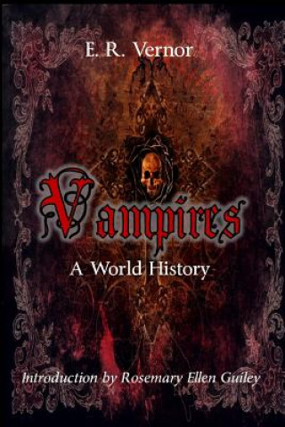 Kniha Vampires A World History E R Vernor