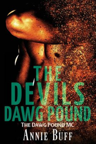 Βιβλίο The Devils Dawg Pound Annie Buff