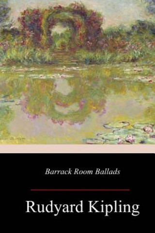 Book Barrack Room Ballads Rudyard Kipling