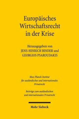 Buch Europaisches Privat- und Wirtschaftsrecht in der Krise Jens-Hinrich Binder