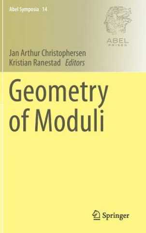 Kniha Geometry of Moduli Jan Arthur Christophersen