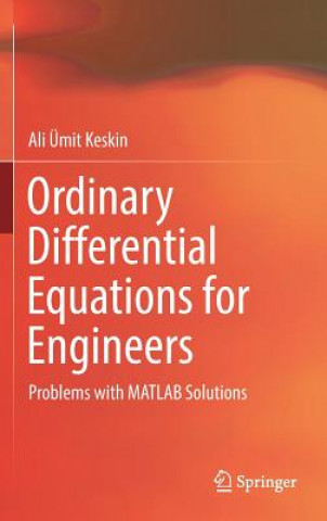 Kniha Ordinary Differential Equations for Engineers Ali Ümit Keskin