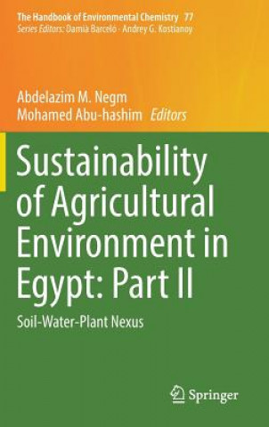Könyv Sustainability of Agricultural Environment in Egypt: Part II Abdelazim M. Negm