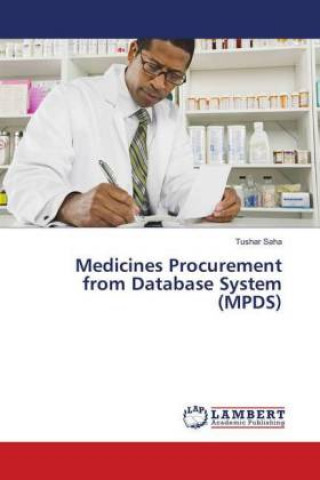 Knjiga Medicines Procurement from Database System (MPDS) Tushar Saha