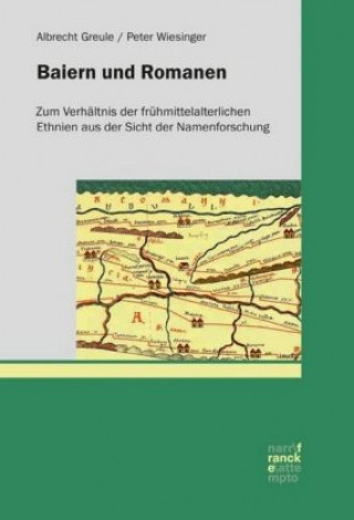 Kniha Baiern und Romanen Albrecht Greule