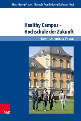 Книга Healthy Campus - Hochschule der Zukunft Hans-Georg Predel