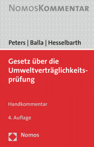 Kniha Gesetz über die Umweltverträglichkeitsprüfung, Handkommentar Heinz-Joachim Peters