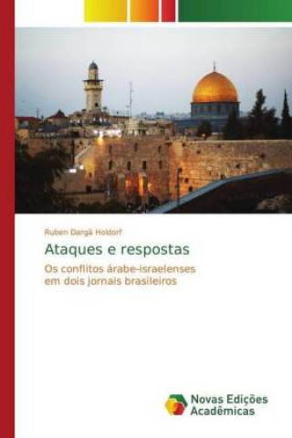 Buch Ataques e respostas Ruben Dargã Holdorf