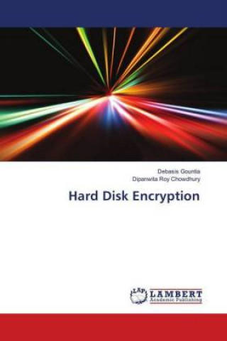Kniha Hard Disk Encryption Debasis Gountia