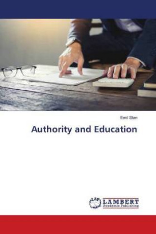 Книга Authority and Education Emil Stan