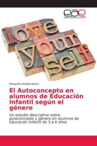 Kniha Autoconcepto en alumnos de Educacion Infantil segun el genero Margarita Alcaide Risoto