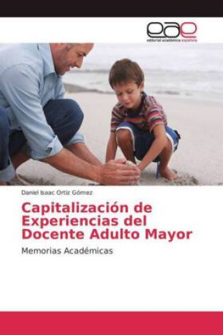 Carte Capitalizacion de Experiencias del Docente Adulto Mayor Daniel Isaac Ortiz Gómez