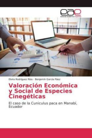 Könyv Valoracion Economica y Social de Especies Cinegeticas Elvira Rodríguez Ríos