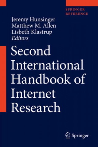 Kniha Second International Handbook of Internet Research Jeremy Hunsinger