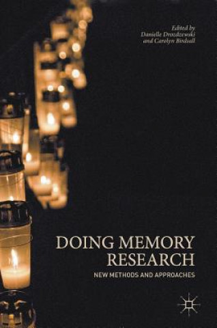 Knjiga Doing Memory Research Carolyn Birdsall
