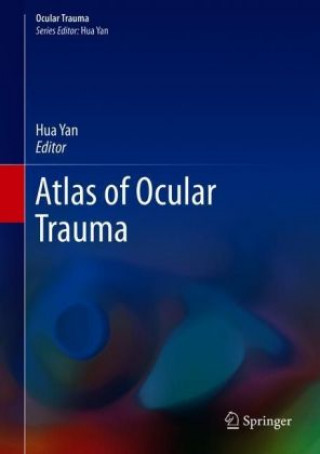 Carte Atlas of Ocular Trauma Hua Yan