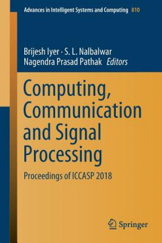 Книга Computing, Communication and Signal Processing Brijesh Iyer