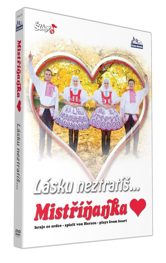 Video Mistříňanka - Lásku neztratíš - DVD neuvedený autor