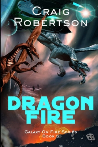 Kniha Dragon Fire Craig Robertson