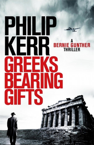 Book Greeks Bearing Gifts Philip Kerr