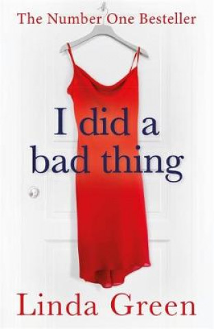 Könyv I Did a Bad Thing Linda Green