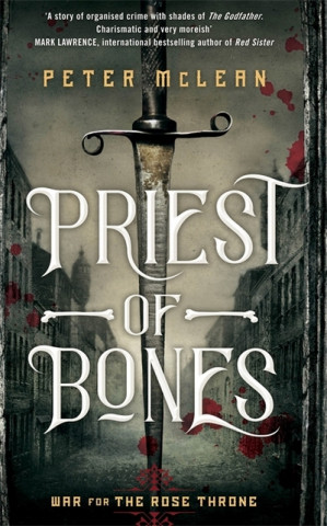 Kniha Priest of Bones Peter McLean