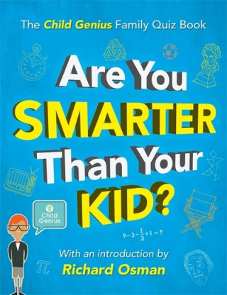 Könyv Are You Smarter Than Your Kid? Richard Osman
