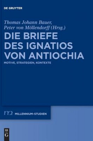 Книга Briefe des Ignatios von Antiochia Peter von Möllendorff