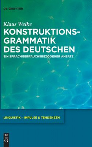 Kniha Konstruktionsgrammatik Des Deutschen Klaus Welke