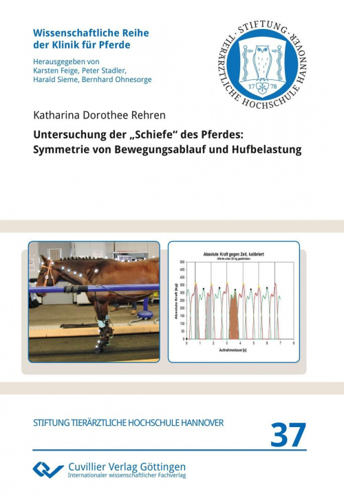 Könyv Untersuchung der "Schiefe" des Pferdes Katharina Rehren