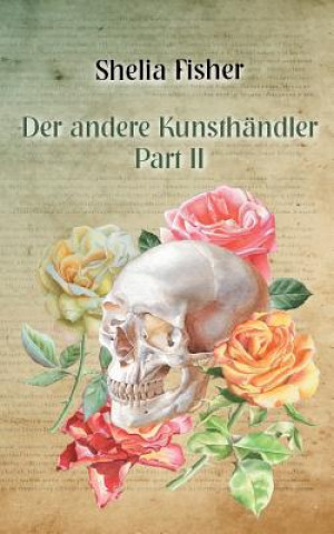 Buch andere Kunsthandler Shelia Fisher