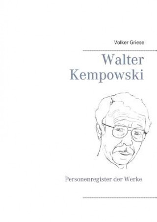 Kniha Walter Kempowski Volker Griese