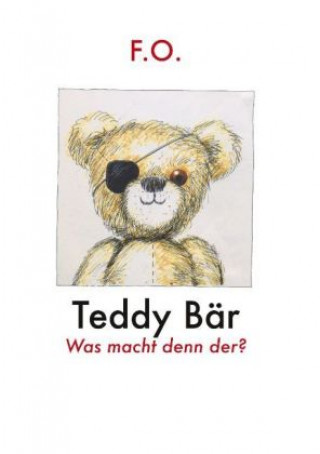 Knjiga Teddy Bär Friedrich Oskar Schäfer