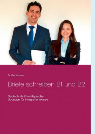 Livre Briefe schreiben B1 und B2 Illya Kozyrev