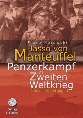 Kniha Panzerkampf im Zweiten Weltkrieg Hasso von Manteuffel