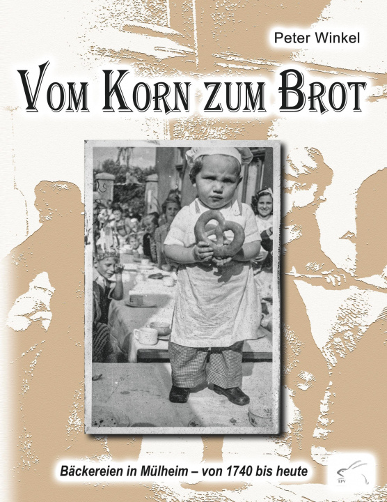 Книга Vom Korn zum Brot Peter Winkel